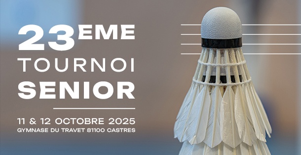 23ème Tournoi Senior de Castres